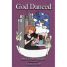 God Danced