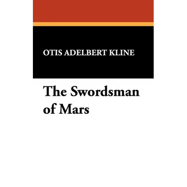 The Swordsman of Mars