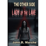 The Other Side - The Lady of the Lake