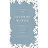 Jasmine Water: A little Book about Healing, Love, and Spiritual Awakening