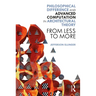 Philosophical Difference and Advanced Computation in Architectural Theory: From Less to More