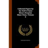 Collected Papers by the Staff of Saint Mary's Hospital, Mayo Clinic, Volume 6