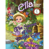 The Secret of the Purple Gem: Ella The Enchanted Princess