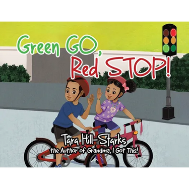 Green Go, Red Stop!
