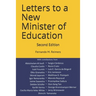 Letters to a New Minister of Education