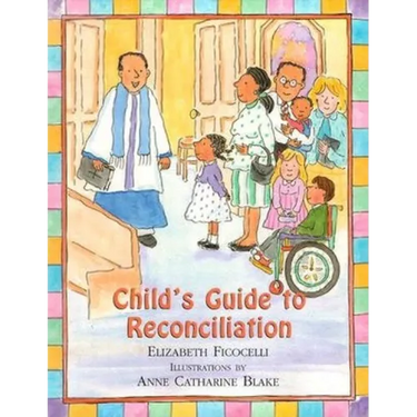 Child's Guide to Reconciliation