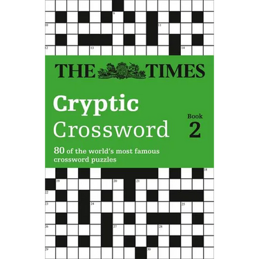 The Times Cryptic Crossword Book 2: 80 world-famous crossword puzzles