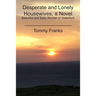 Desperate and Lonely Housewives, a Novel: Beautiful and Sexy Women of Waterford