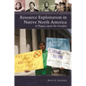 Resource Exploitation in Native North America: A Plague Upon the Peoples