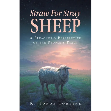 Straw For Stray Sheep: A Preacher's Perspective Of The People's Psalm