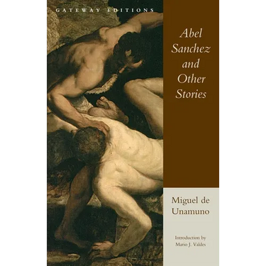 Abel Sanchez and Other Stories