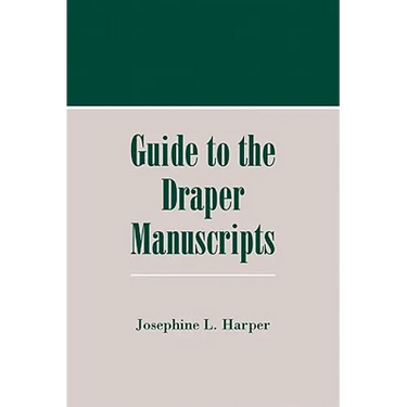 Guide to the Draper Manuscripts