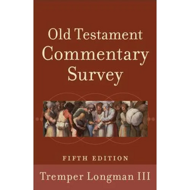 Old Testament Commentary Survey