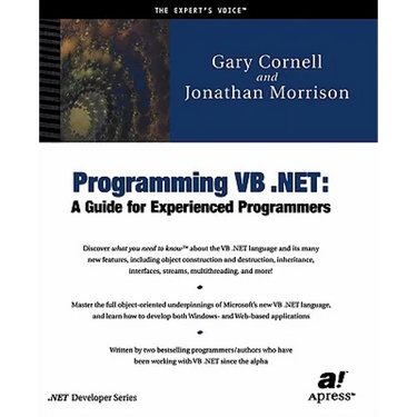 Programming VB .Net: A Guide for Experienced Programmers