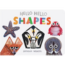 Hello Hello Shapes