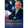 Ameritopia: The Unmaking of America