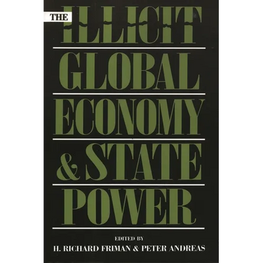 The Illicit Global Economy and State Power
