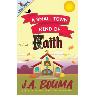 A Small Town Kind of Faith