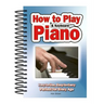 How to Play Piano & Keyboard: Easy-To-Use, Easy-To-Carry; Perfect for Every Age