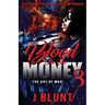 Blood on the Money 3