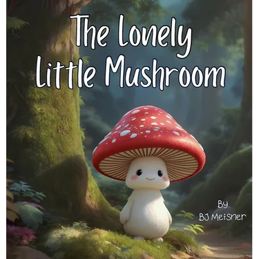 The Lonely Little Mushroom