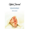 Infant Journal: A Daily Journal of Infant Care for Parents and Caretakers