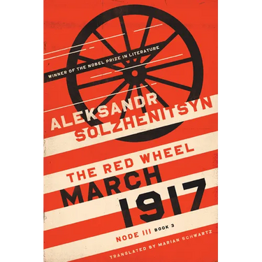 March 1917: The Red Wheel, Node III, Book 3