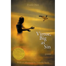 Virtue, Big as Sin