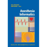 Anesthesia Informatics