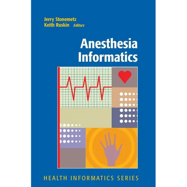 Anesthesia Informatics