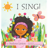 I Sing!