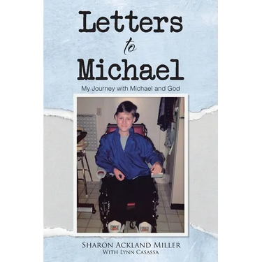 Letters to Michael: My Journey with Michael and God