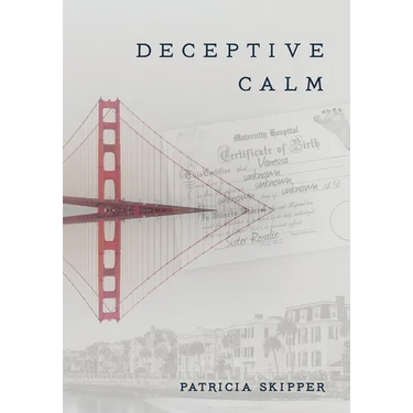 Deceptive Calm