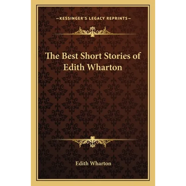 The Best Short Stories of Edith Wharton
