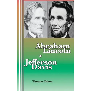 Abraham Lincoln Jefferson Davis