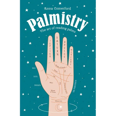Palmistry: The Art of Reading Palms