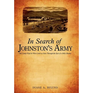 In Search of Johnston's Army: Old Camp Floyd & West Creek as Seen Through the Eyes of a Relic Hunter