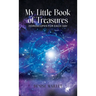 My Little Book of Treasures: Horoscopes For Each Day