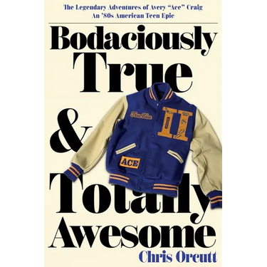 Bodaciously True & Totally Awesome: Episode II, True Blue