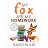 My Fox Ate My Homework
