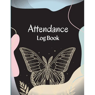 Attendance Register Book: School Attendance Record Book For Teachers Attendance Log Book Attendance Tracking Chart for Teachers, Employees, Staff