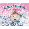 Bubbles Bubbles Everywhere