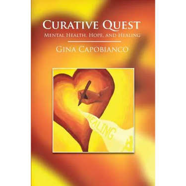 Curative Quest: Mental Health, Hope, and Healing