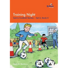 Training Night: Sam's Football Stories - Set A, Book 4