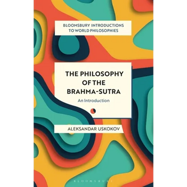 The Philosophy of the Brahma-Sutra: An Introduction
