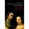 Profiles in Family and Public Leadership: Telling Leaders in the Hebrew Bible