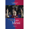 The Flea: The Amazing Story of Leo Messi