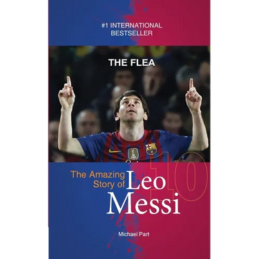 The Flea: The Amazing Story of Leo Messi