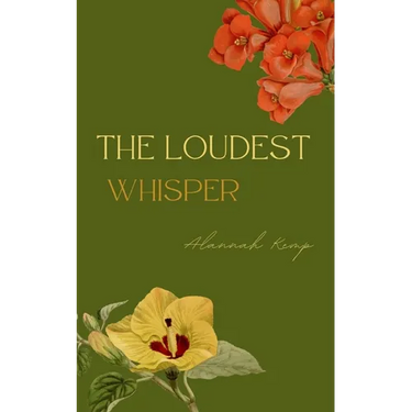 The Loudest Whisper