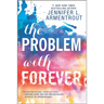 The Problem with Forever